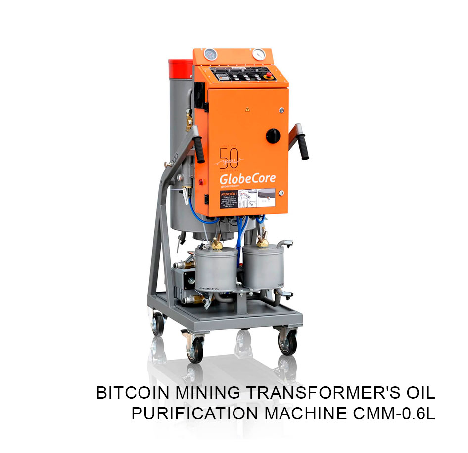 Bitcoin mining transformers oil purification machine CMM-0.6L