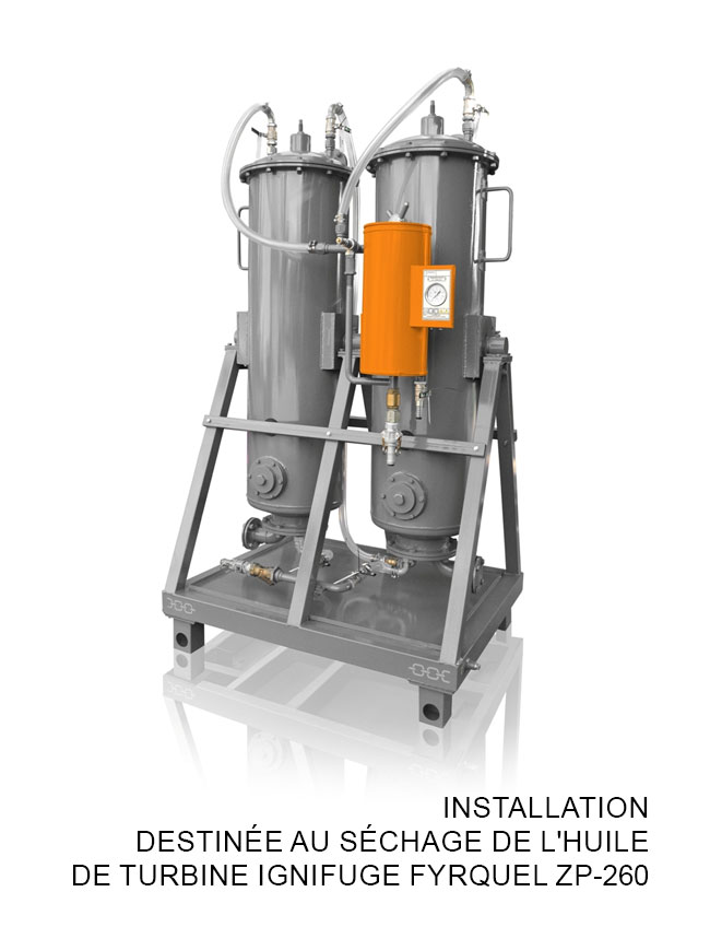 Installation destinée au séchage de l'huile de turbine ignifuge Fyrquel ZP-260
